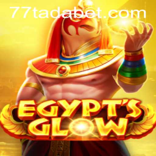 Discover the Thrills of EgyptsGlow: A New Gaming Adventure with TADABET