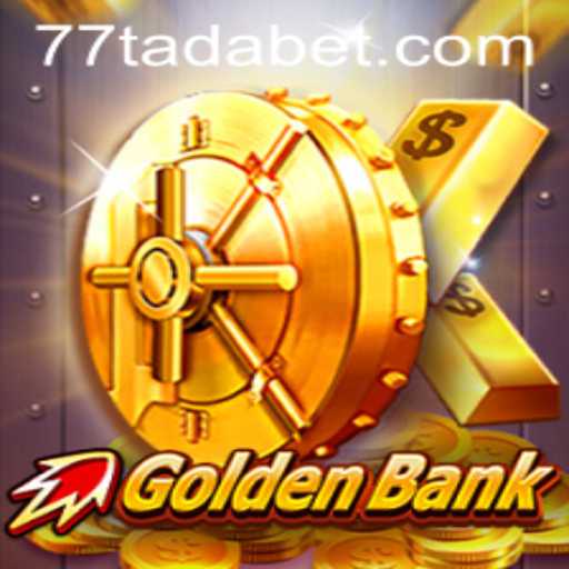 Exploring the Dynamics of GoldenBank: A Strategic Casino Game with TADABET