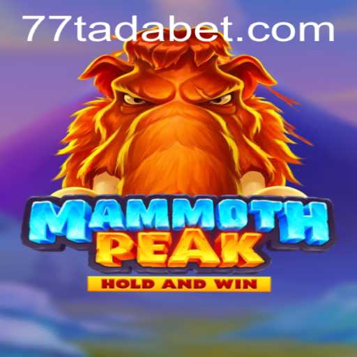Exploring the Dynamic World of MammothPeak: A Dive into the Exciting Game TADABET