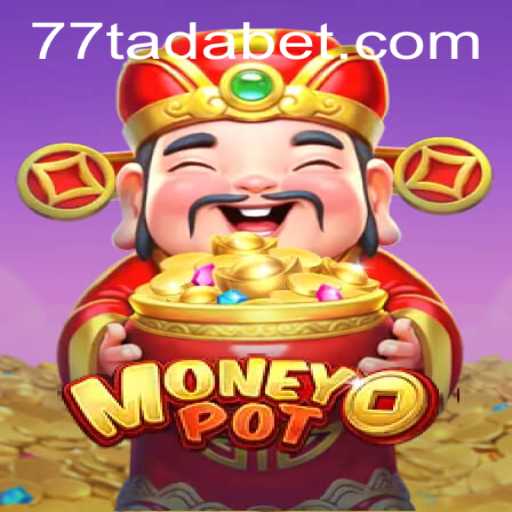 Exploring MoneyPot: The Thrilling Game Revolutionized by TADABET